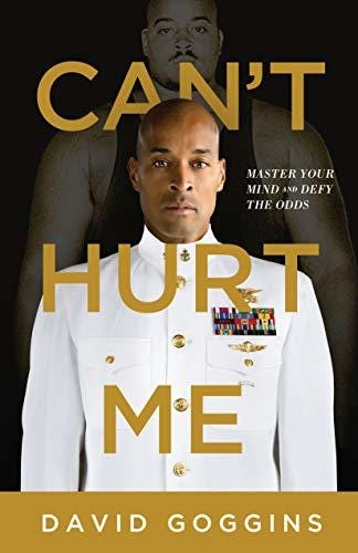 Cover of Can’t Hurt Me by David Goggins